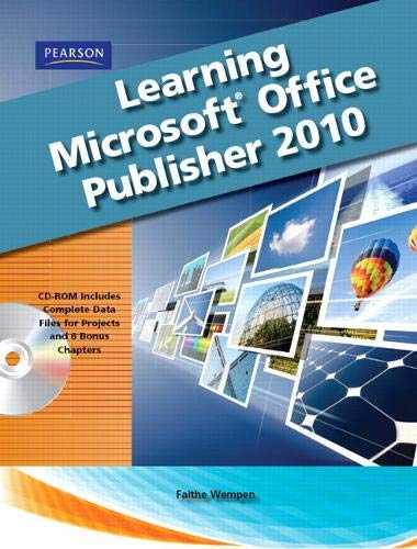 Learning Microsoft Office Publisher 2010, Student Edition,Used