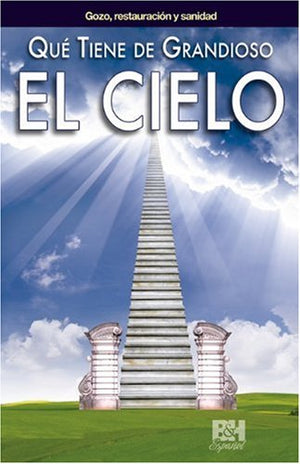 Que tiene de grandioso el cielo (Coleccion Temas de Fe) (Spanish Edition),Used