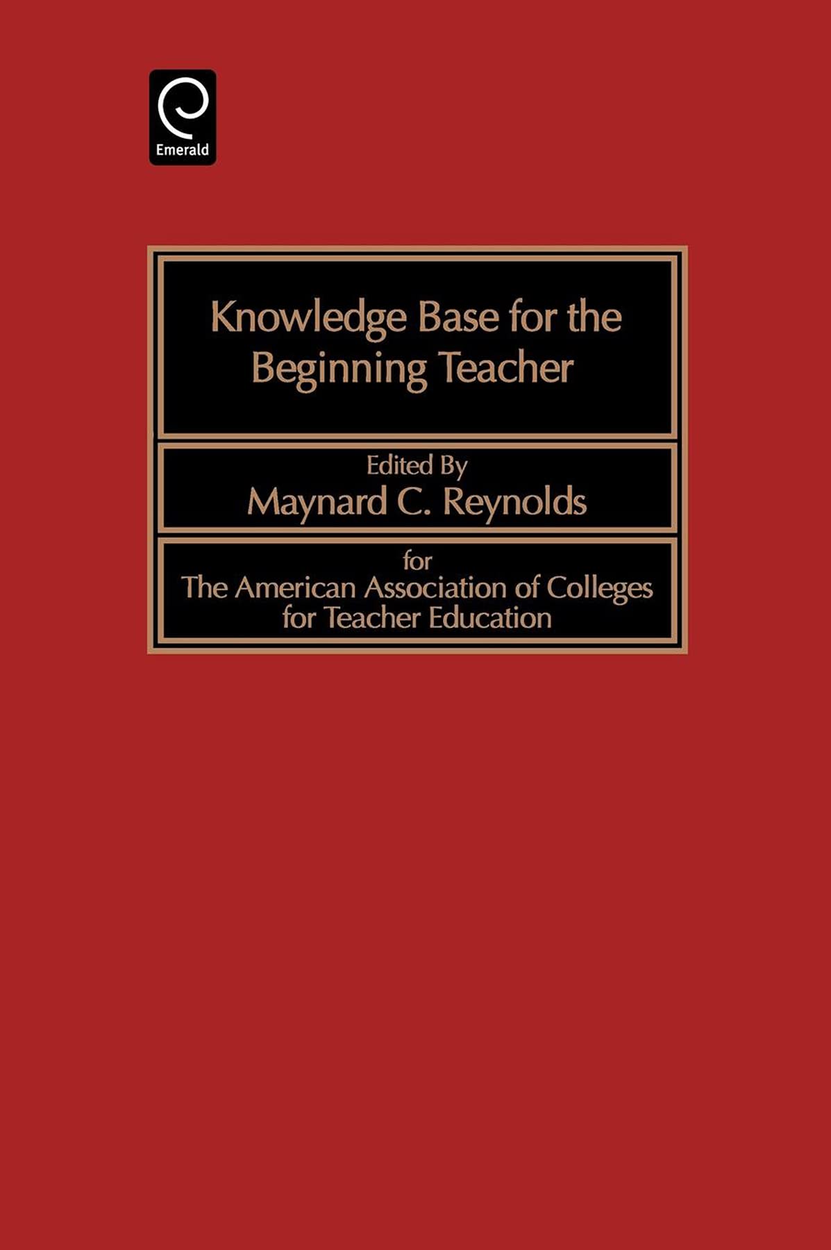 Knowledge Base For The Beginning Teacher,New