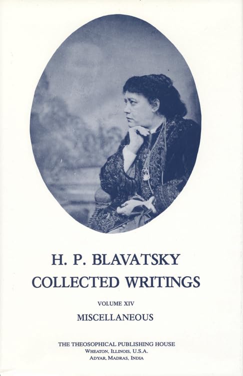 H. P. Blavatsky: Collected Writings, 14 (Miscellaneous),Used