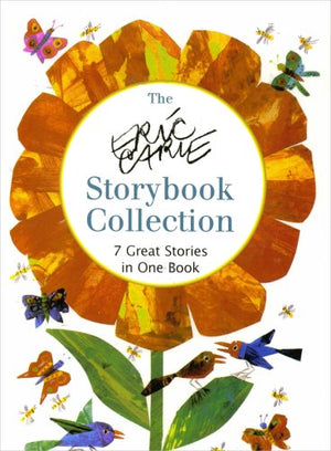 The Eric Carle Storybook Collection: 7 Great Stories in One Book,Used