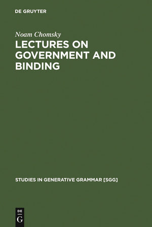 Lectures on Government and Binding: The Pisa Lectures (Studies in Generative Grammar [SGG], 9),Used