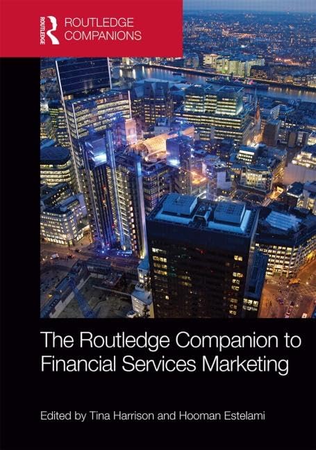 The Routledge Companion to Financial Services Marketing (Routledge Companions in Marketing, Advertising and Communication),Used