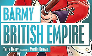 Horrible Histories Barmy British Empire