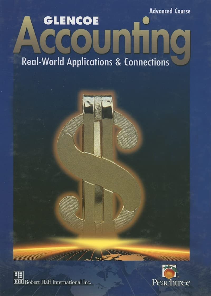 Glencoe Accounting: Advanced Course, Student Edition (GUERRIERI: HS ACCTG),Used