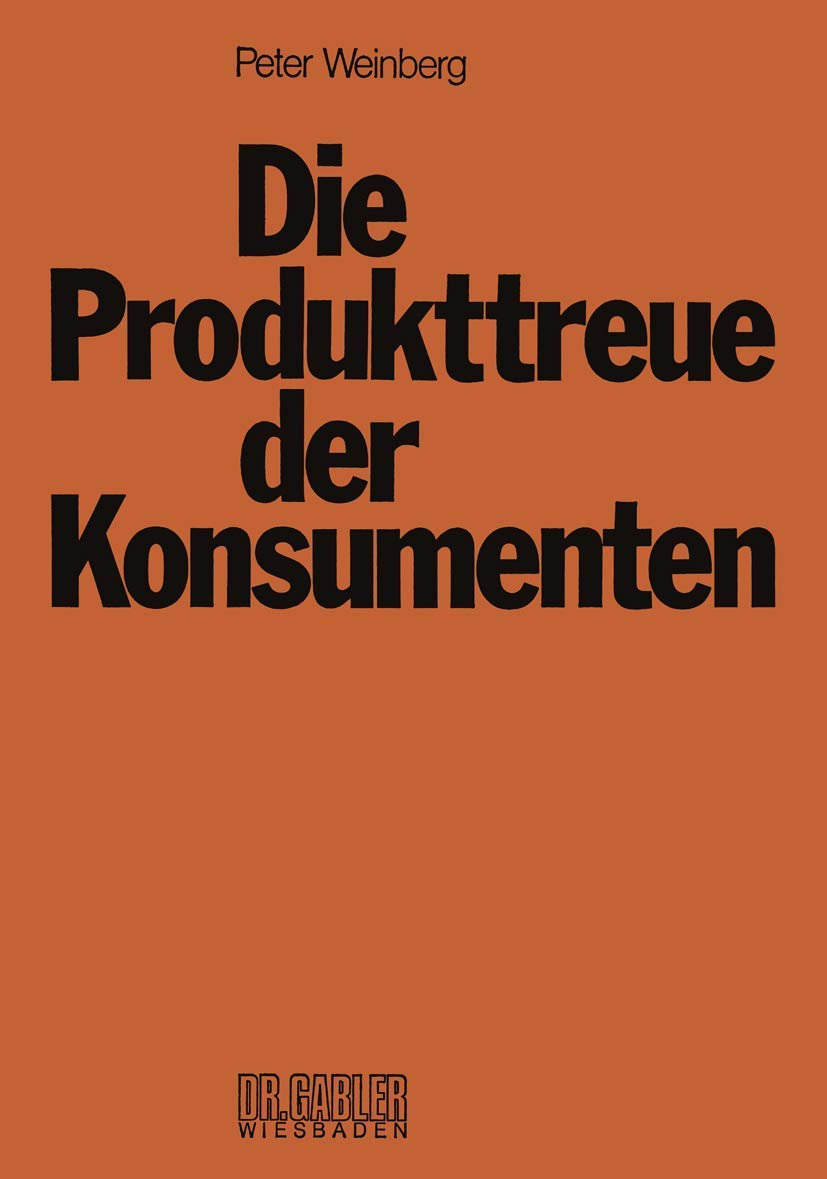 Die Produkttreue Der Konsumenten (German Edition),Used