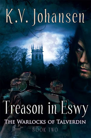 Treason In Eswy (The Warlocks Of Talverdin, 2),Used