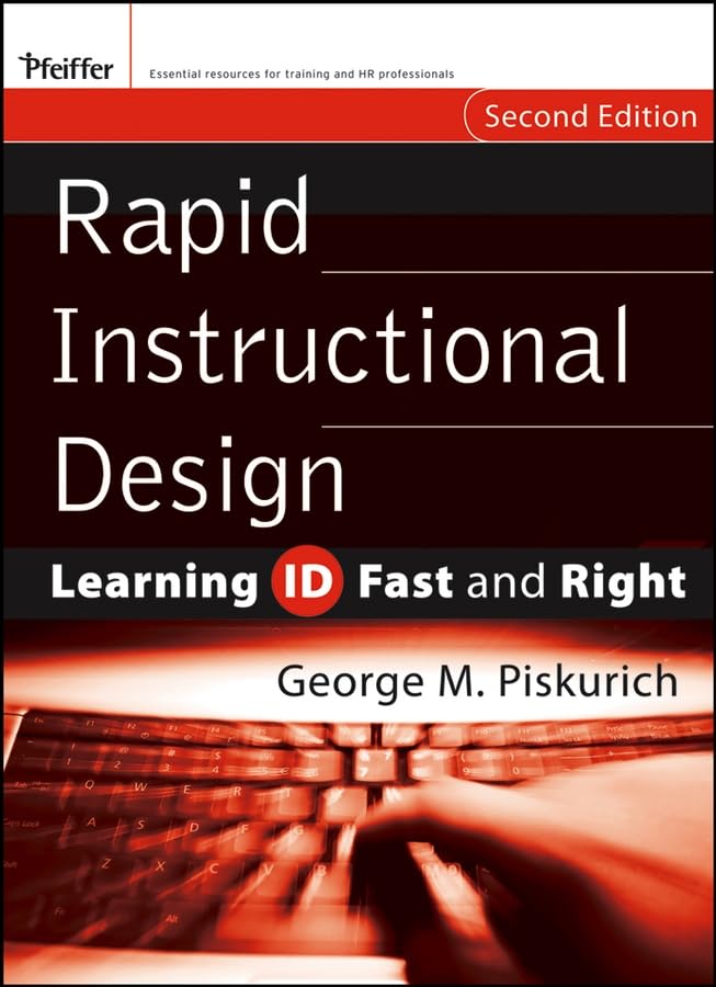 Rapid Instructional Design: Learning Id Fast And Right,Used