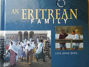 An Eritrean Family (Journey Between Two Worlds Series),Used