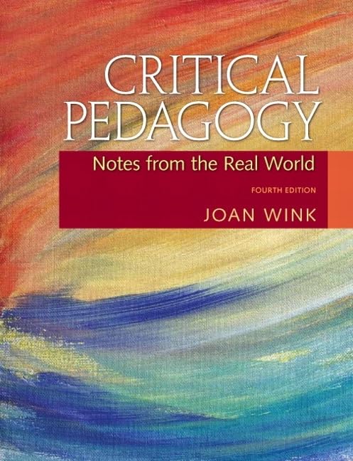 Critical Pedagogy: Notes From The Real World