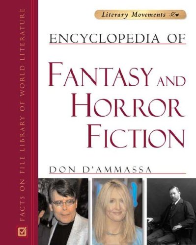 Encyclopedia Of Fantasy And Horror Fiction (Literary Movements),Used