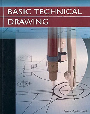 Basic Technical Drawing, Student Edition,Used