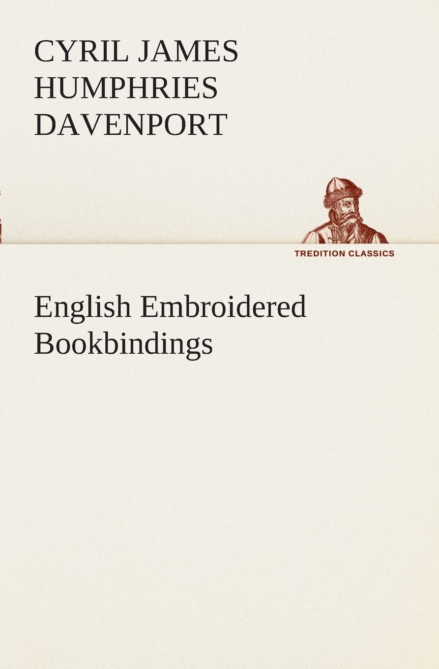 English Embroidered Bookbindings,Used