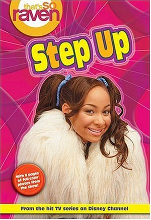 That's so Raven: Step Up  Book #4: Junior Novel (That's So Raven, 4),Used
