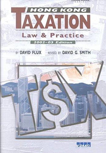 Hong Kong Taxation: Law and Practice,Used