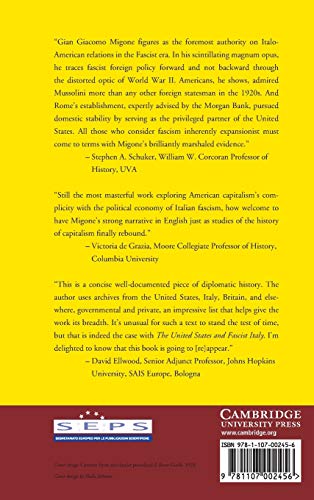 The United States and Fascist Italy: The Rise of American Finance in Europe,Used