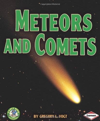 Meteors and Comets (Early Bird Astronomy),Used