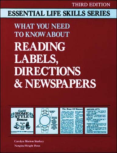 What You Need to Know About Reading Labels, Directions & Newspapers (Essential Life Skills Series),Used