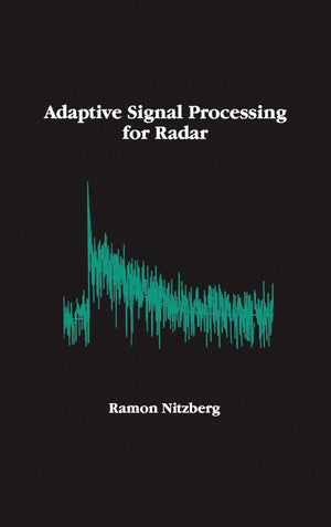 Adaptive Signal Processing for Radar (Artech House Radar Library (Hardcover)),Used