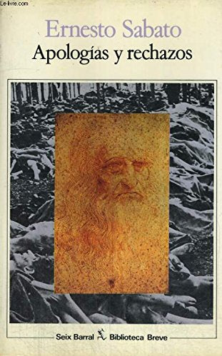 Apologias Y Rechazos (Spanish Edition),Used