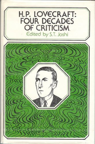 H. P. Lovecraft: Four Decades of Criticism,Used