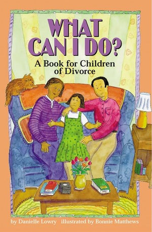What Can I Do?: A Book for Children of Divorce,Used