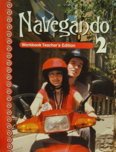 Workbook Teacher's Edition (Navegando 2),Used