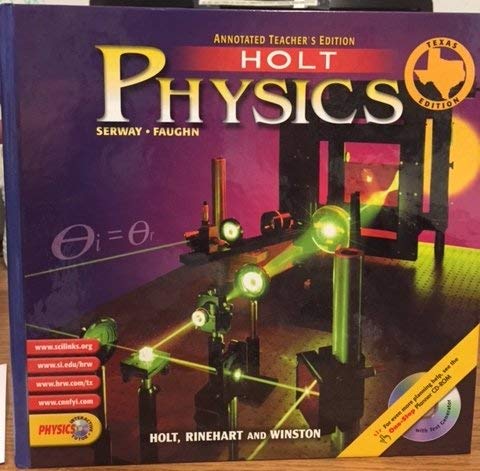 Holt Physics, Texas Annotated Teachers Edition,New