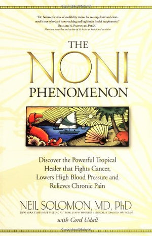 The Noni Phenomenon,Used