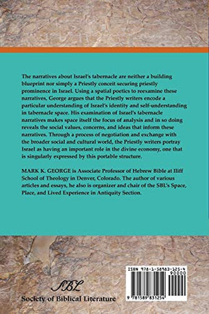 Israel's Tabernacle as Social Space (Society of Biblical Literature Ancient Israel and Its Litera),Used