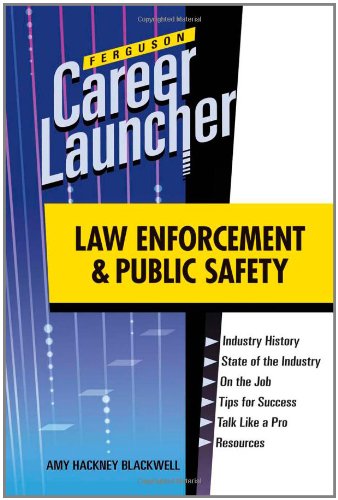 Law Enforcement And Public Safety (Ferguson Career Launcher (Hardcover)),Used