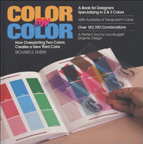 Color on Color: How Overprinting Two Colors Creates a New Third Color,Used