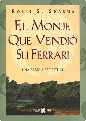 El Monje Que Vendio Su Ferrari: Una Fabula Espiritual,Used