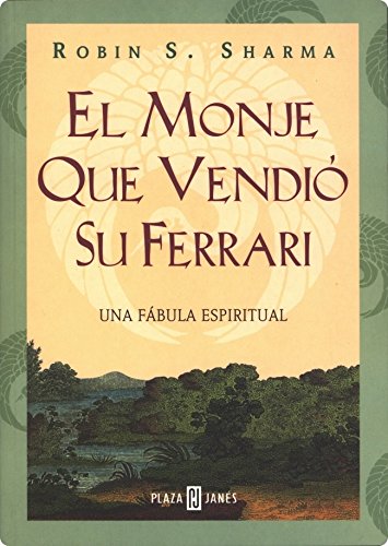 El Monje Que Vendio Su Ferrari: Una Fabula Espiritual,Used