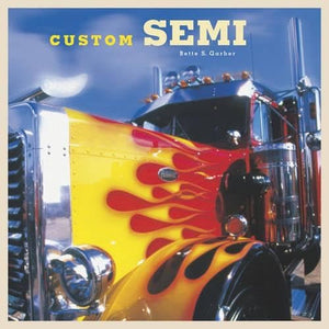 Custom Semi,Used