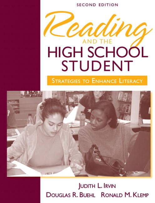 Reading and the High School Student: Strategies to Enhance Literacy (2nd Edition),Used