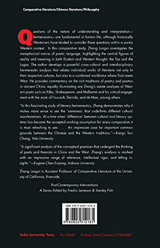 The Tao and the Logos: Literary Hermeneutics, East and West (PostContemporary Interventions),Used