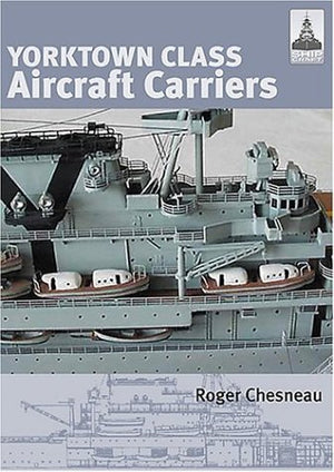 Shipcraft 3  Yorktown Class Aircraft Carriers,Used