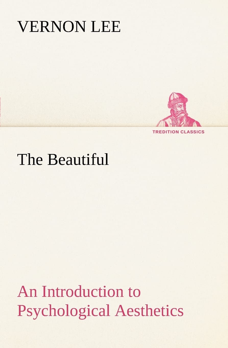 The Beautiful An Introduction to Psychological Aesthetics,Used