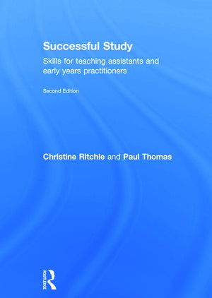Successful Study: Skills for teaching assistants and early years practitioners,Used