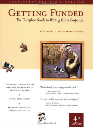 Getting Funded: The Complete Guide to Writing Grant Proposals,Used