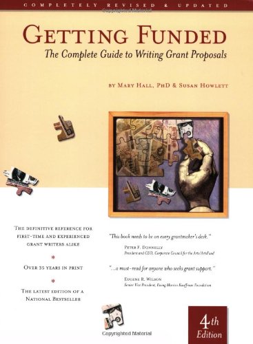 Getting Funded: The Complete Guide to Writing Grant Proposals,Used