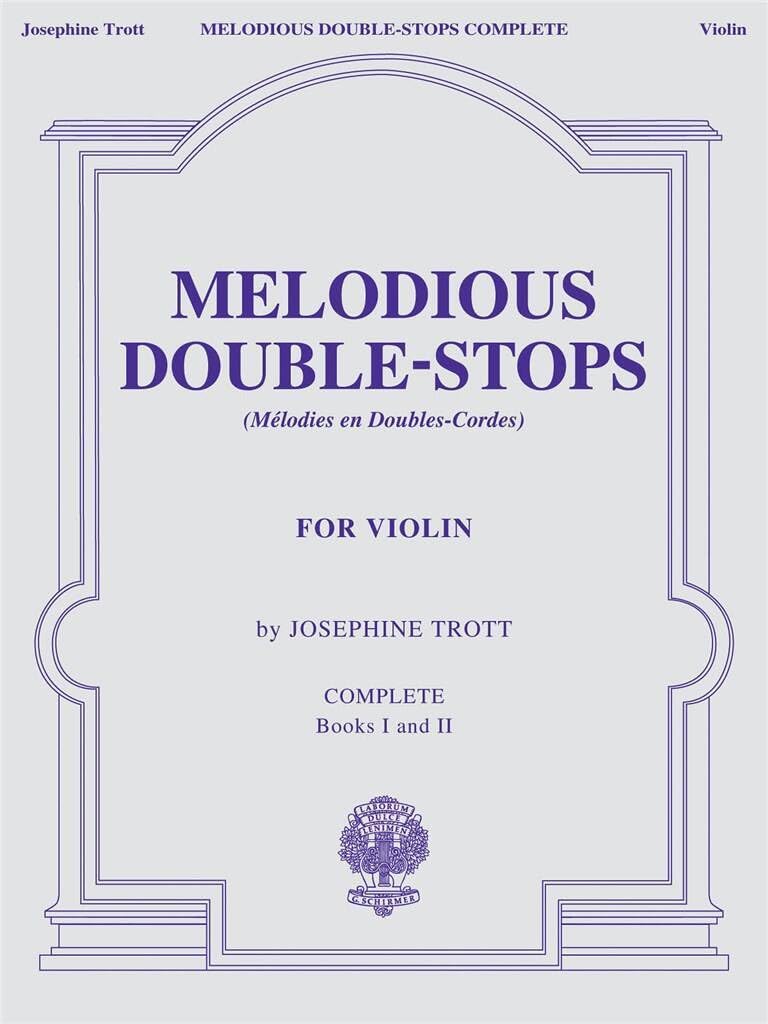 Trott: Melodious DoubleStops for the Violin (Complete),Used