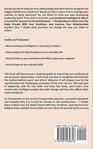 Emotional Intelligence: Why It Is Crucial For Success In Life And Business  7 Simple Ways To Raise Your Eq, Make Friends With Y