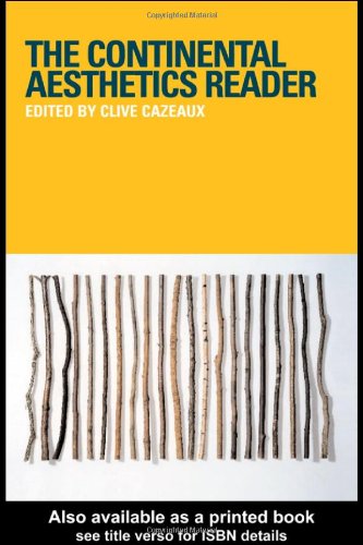 The Continental Aesthetics Reader,Used