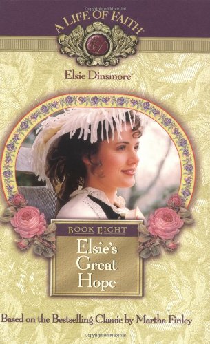 Elsie's Great Hope, Book 8,Used