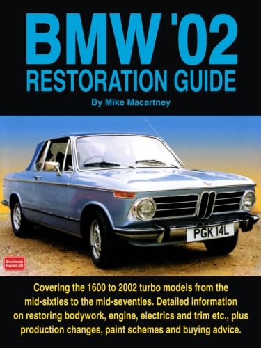 BMW '02 Restoration Guide,New