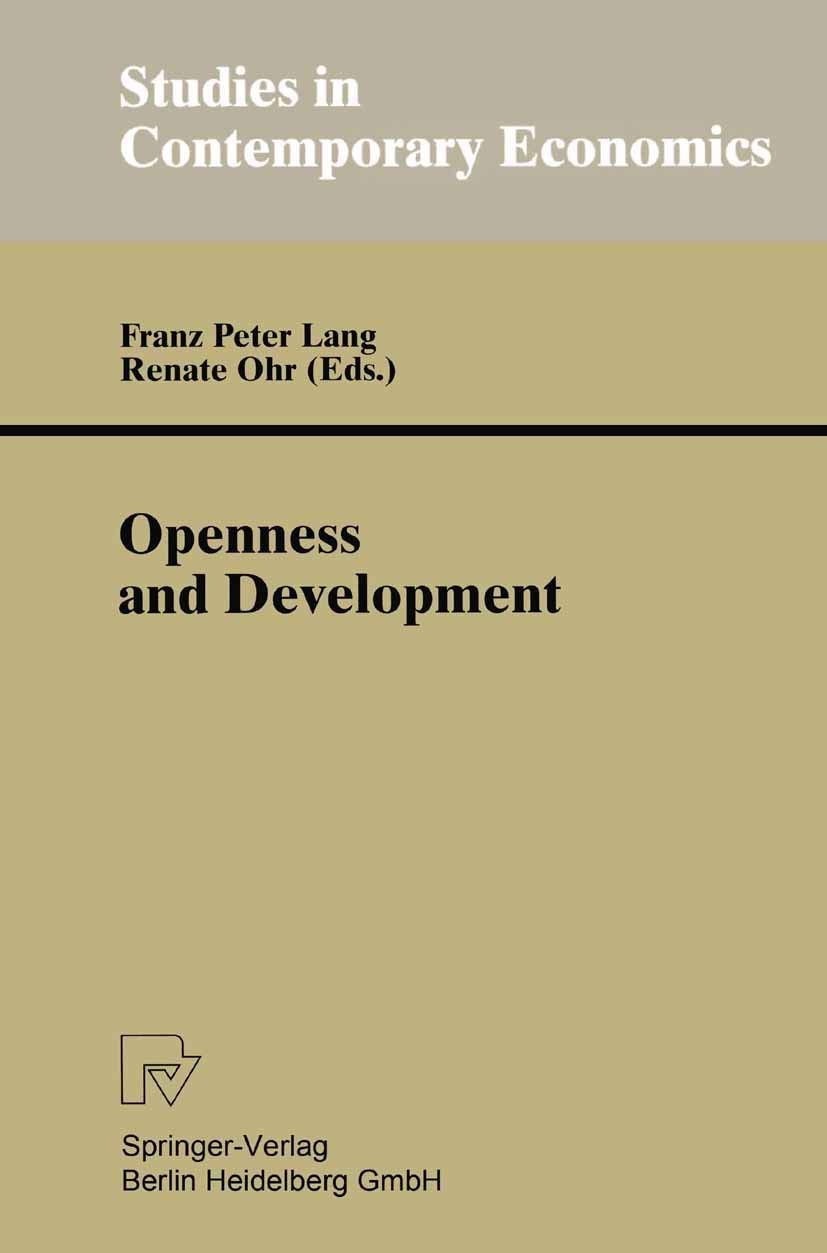 Openness and Development: Yearbook of Economic and Social Relations 1996 (Studies in Contemporary Economics),Used