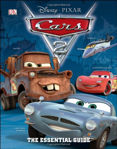 Cars 2: The Essential Guide (Disney Pixar Cars 2),New