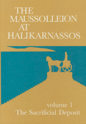 The Maussolleion at Halikarnassos. Reports of the Danish Expedition to Bodrum: 1 The Sacrifical Deposit (Jutland Archaeological ,Used